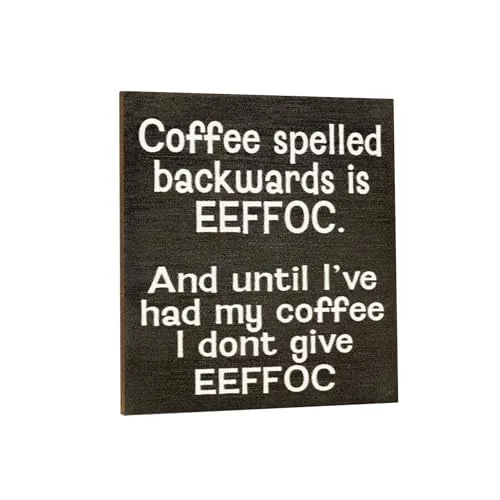 Coffee Spelled Backwards is EEFFOC And Until I've Had My Coffee I Don't Give EEFFOC Magnet