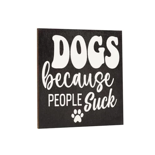 Dogs Because People Suck Magnet