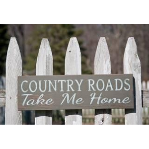 Country Roads Take Me Home Wood Sign