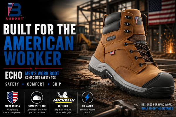 Built for the American Worker: The Echo Men's Work Boot