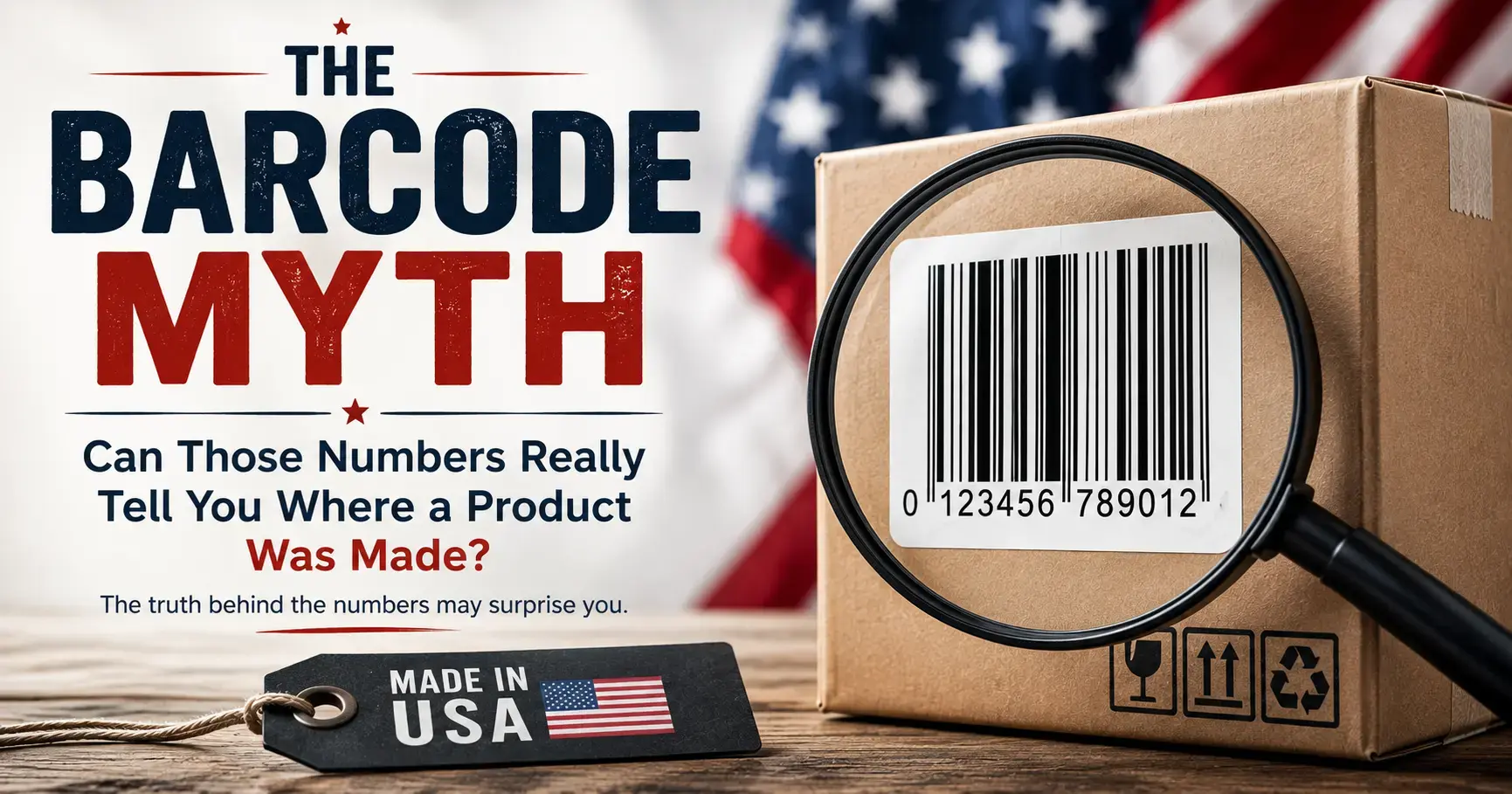 The Barcode Myth: Can Those Numbers Really Tell You Where a Product Was Made?